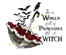Sublimation Print Be A Witch Ready to Press Heat Transfer