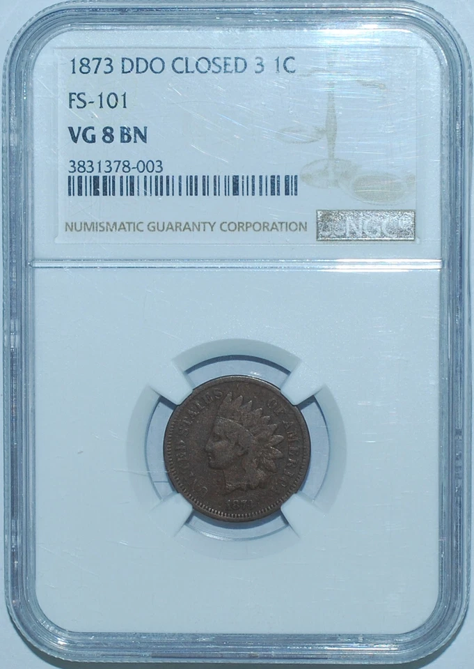 1873 NGC VG8 FS-101 S-1 DDO CL3 Doble Libertad Doble Troquel Anverso Centavo Indio