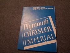 1973 Plymouth Chrysler Imperial Bidy Service Manual 1973 Plymouth Chrysler Imperial Bidy Service Manual