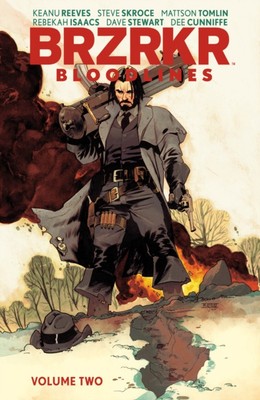 BRZRKR Bloodlines Vol. 2 9781637969571 Keanu Reeves - Free Tracked Delivery
