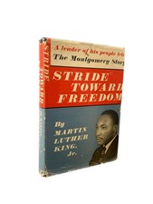 Civil Rights Movement Martin Luther King Jr Stride Toward Freedom First Book 1st