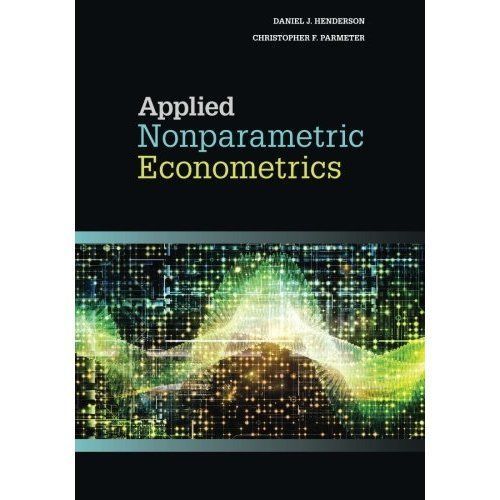 Applied Nonparametric Econometrics Henderson Parmeter Paperback 9780521279680