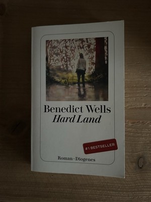 Hard Land von Benedict Wells (2023, Taschenbuch)