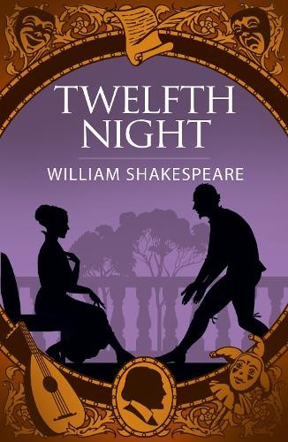 Twelfth Night by William Shakespeare, Chris McNab, Chris McNab - 9781398854154