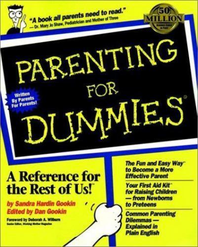 Parenting for Dummies by Sandra Hardin Gookin (Trade Paper