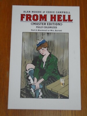 From Hell Vol 2 Blackmail Or Mrs Barrett Alan Moore Eddie Campbell (Paperback)
