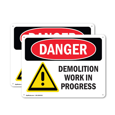 (2 Pack) Demolition Work In Progress OSHA Danger Sign Decal Metal Plastic