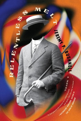 Relentless Melt | Jeremy P Bushnell | Englisch | Taschenbuch | 2023