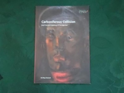 Carboniferous Collision: Josef Herman's Epiphany in... - Osmond, Osi Rhys