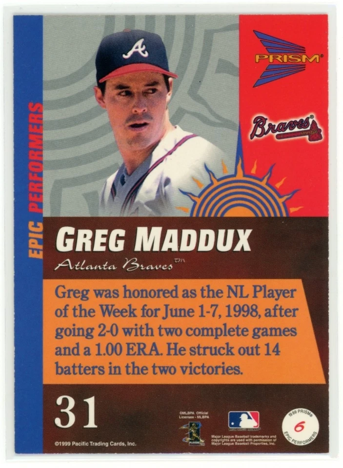 Greg Maddux 1999 Pacific Prism Epic Performers #6 C4 Foto 2 de 2