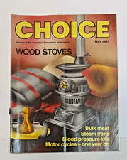 Choice Magazine 1981 May Volume 22 No 5 Motor Cycles Bulk Meat Wood Stove