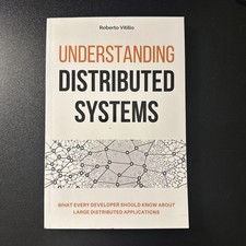 Understanding Distributed Systems: What every developer should kn
