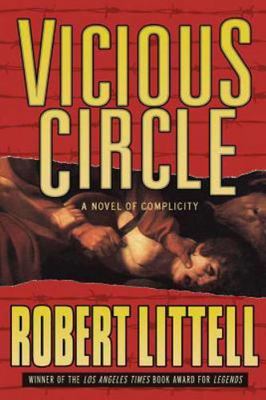 Vicious Circle: A Novel of Compli- 9781585678556, hardcover, Robert Littell, new