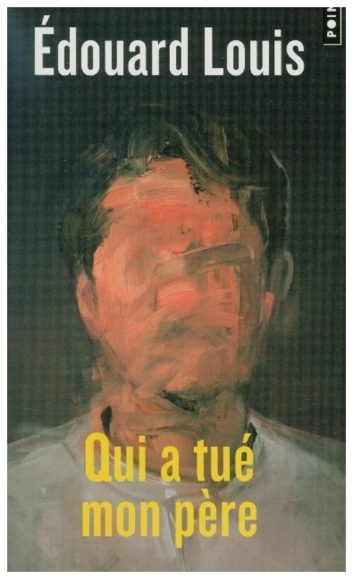 Thumbnail - Qui A Tué Mon Père | Édouard Louis | Taschenbuch | 88 S. | Französisch