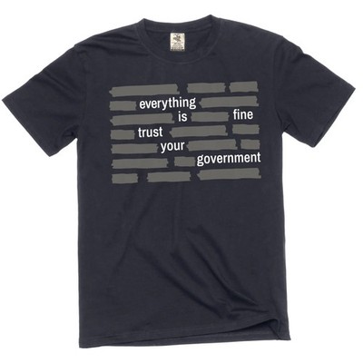 Men's ''Everything Is Fine Trust Your Government'' Graphic T-Shirt