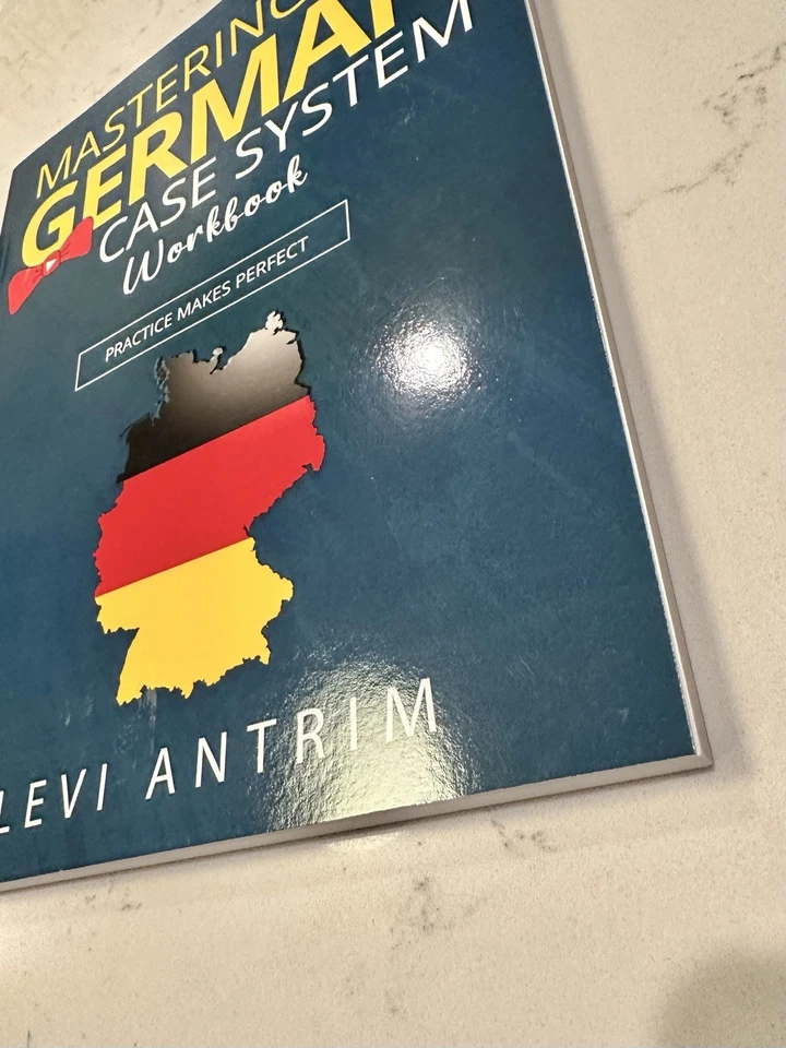 Mastering the German Case System Workbook💎Practice Makes Perfect by Levi Antrim - Image 2 of 4