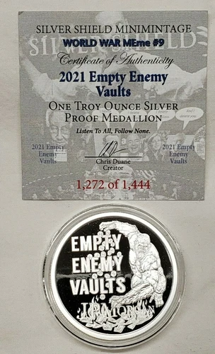 1oz 2021 Empty Enemy Vaults Silver Shield Proof Coin #9 World War MEme Series