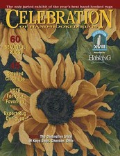 Celebration of Hand-Hooked Rugs XVIII by Rug Hooking Magazine Staff 2008, Trade