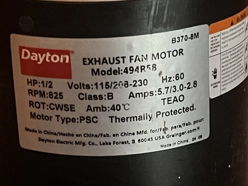 Dayton EXHAUST FAN MOTOR Model: 494R58 1/2HP 115/208-230V 60HZ 825 Rpm Class B