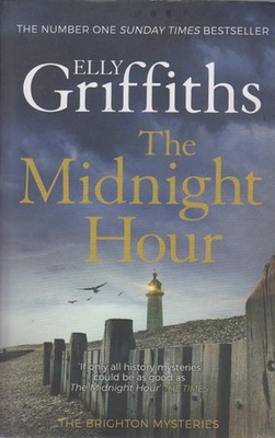 The Midnight Hour - Elly Griffiths - Quercus - Good - Paperback