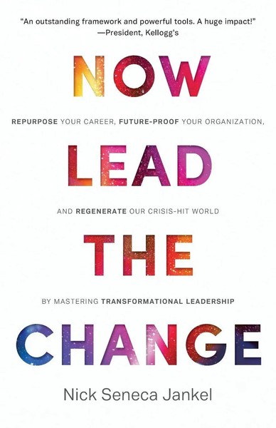 Nick Seneca Jankel | Now Lead The Change | Taschenbuch | Englisch (2020)-image