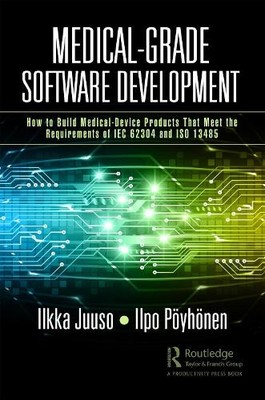Medical-Grade Software Development - 9781032593180