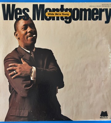 While We're Young (1973 Wes Montgomery, MSP-47003, Milestone Records) rare vinyl