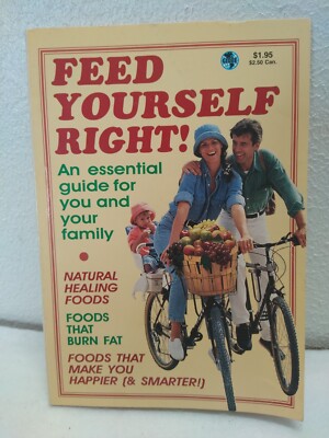 Feed Yourself Right! Essential Guide Globe Digests 1994 Booklet PB