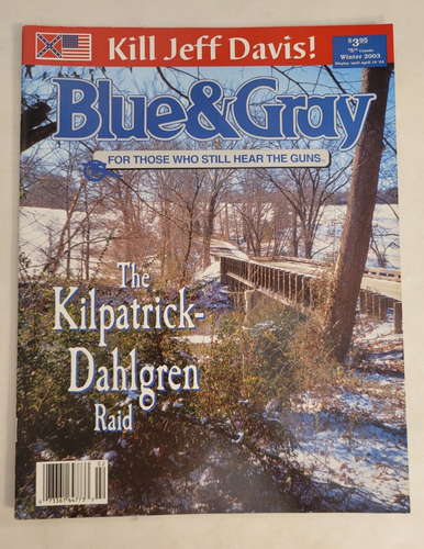 Blue & Gray Magazine, Winter 2003, Volume XX, Issue 3