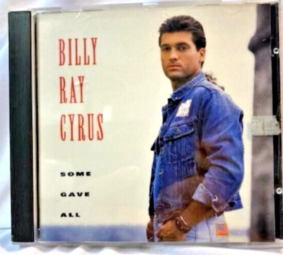Billy Ray Cyrus CD Some Gave All 10 Tracks 1992 PolyGram Records