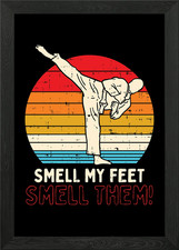 Smell Feet Kick Framed Wall Art Poster Canvas Print Picture