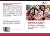 Programa De FormacióN Para La ResolucióN De Conflictos Estudiantiles MaríA Elena