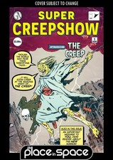SUPER CREEPSHOW #1A PYE PARR  (WK11)