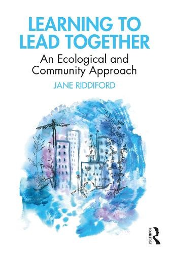 Learning to Lead Together - 9780367684334
