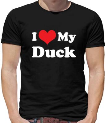 I Love My Duck Herren T-Shirt - Vogel - Haustier - Tier - Stockente - Enten - Entenküken