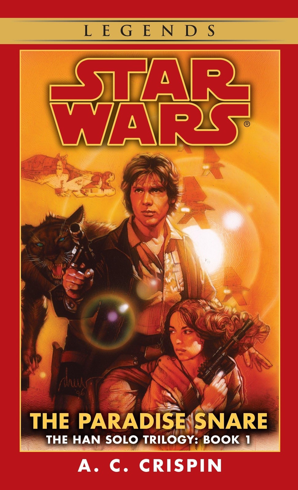 The Paradise Snare (Star Wars, The Han Solo Trilogy #1) by Crispin