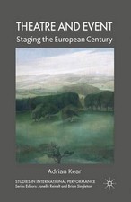 A. Kear Theatre and Event (Paperback) (UK IMP...
