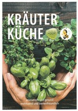 Gärtner Kuhl Köln " KRÄUTERKÜCHE - aromatisch und gesund " BIN VON HIER-Kochbuch
