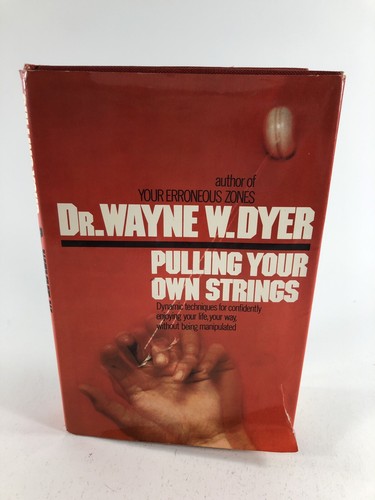 Pulling Your Own Strings Wayne Dyer 1978 SIGNED 1st ed HC DJ Book - Picture 2 of 9