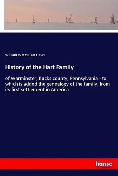 William Watts Hart Davis | History Of The Hart Family | Taschenbuch | Englisch-image