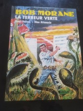 BOB MORANE  N°02 - LEFRANCQ - E0 05.1984 - La terreur verte - ATTANASIO
