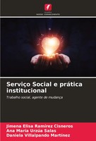 ServiçO Social E PráTica Institucional Trabalho Social, Agente De MudançA Buch