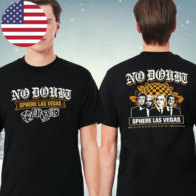 No Doubt Sphere Las Vegas 2026 Dates Two Sided T-Shirt Unisex CB0038
