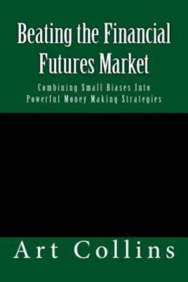 Beating The Financial Futures Market: Combining Small Biases Into Powerful ...