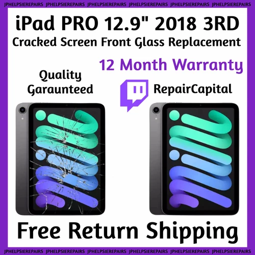 iPad PRO 12.9" 2018 3RD Cracked Screen Front Glass Replacement REPAIR SERVICE