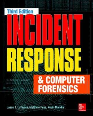 Incident Response & Computer Forensics, Third Edition (Networking & - VERY GOOD
