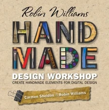 Handmade Design Workshop : Create Handmade Elements for Digital D