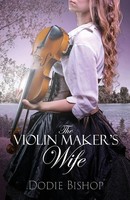 Dodie Bishop | The Violin Maker's Wife | Taschenbuch | Englisch (2024)