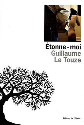 Etonne-moi - Guillaume Le Touze - V333552