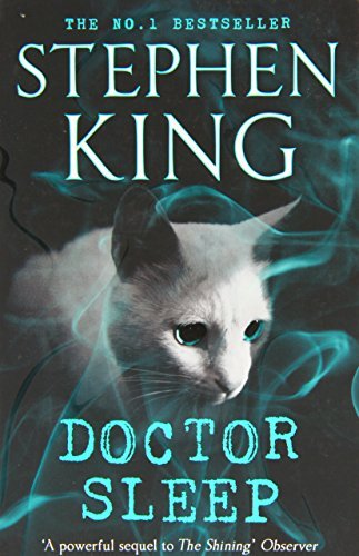Doctor Sleep (Shining Book 2) By Stephen King. 9781444761184